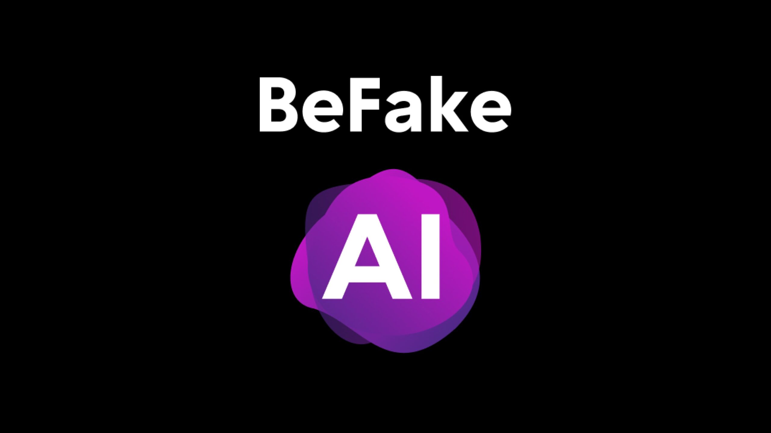 AIパワードのBeFakeが、BeRealのパロディではなく本物であり、300万ドルの資金を調達